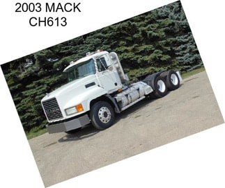 2003 MACK CH613