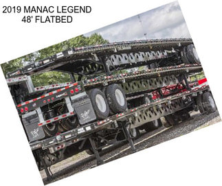 2019 MANAC LEGEND 48\' FLATBED