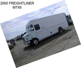 2000 FREIGHTLINER MT45