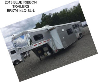 2013 BLUE RIBBON TRAILERS BRXT414LQ-SL-L