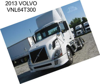 2013 VOLVO VNL64T300