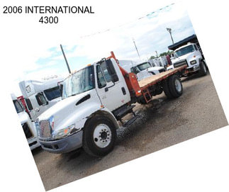 2006 INTERNATIONAL 4300