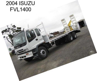 2004 ISUZU FVL1400