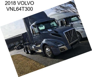 2018 VOLVO VNL64T300