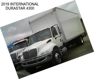 2019 INTERNATIONAL DURASTAR 4300