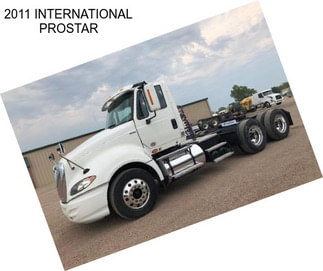 2011 INTERNATIONAL PROSTAR