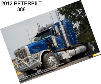 2012 PETERBILT 388