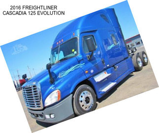 2016 FREIGHTLINER CASCADIA 125 EVOLUTION