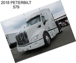 2018 PETERBILT 579