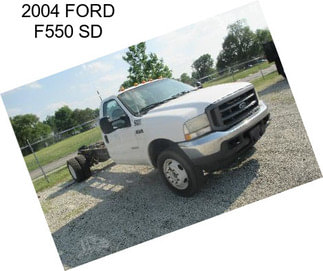 2004 FORD F550 SD