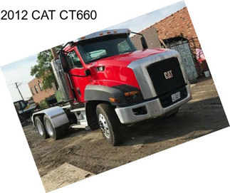 2012 CAT CT660