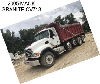 2005 MACK GRANITE CV713