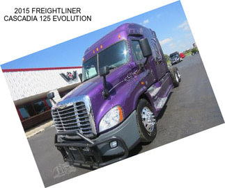 2015 FREIGHTLINER CASCADIA 125 EVOLUTION