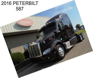 2016 PETERBILT 587