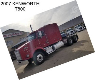 2007 KENWORTH T800