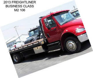 2013 FREIGHTLINER BUSINESS CLASS M2 106