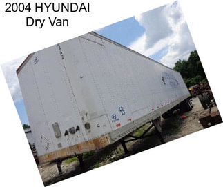 2004 HYUNDAI Dry Van