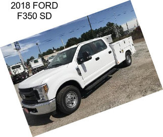 2018 FORD F350 SD