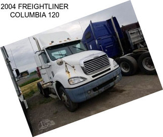 2004 FREIGHTLINER COLUMBIA 120