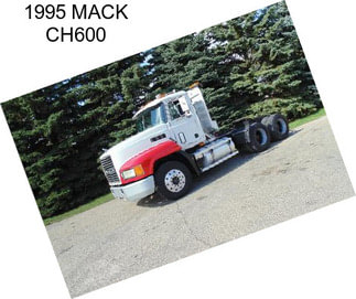 1995 MACK CH600