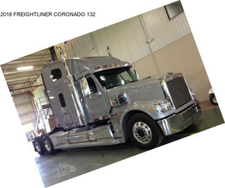 2018 FREIGHTLINER CORONADO 132