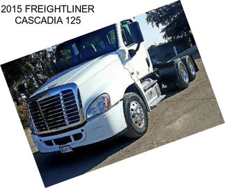 2015 FREIGHTLINER CASCADIA 125