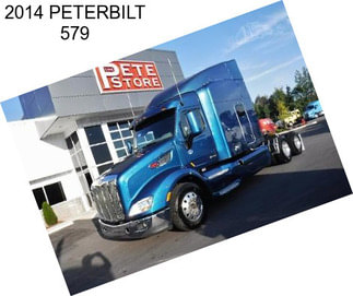 2014 PETERBILT 579