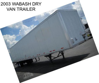 2003 WABASH DRY VAN TRAILER