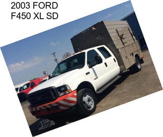 2003 FORD F450 XL SD