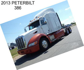 2013 PETERBILT 386