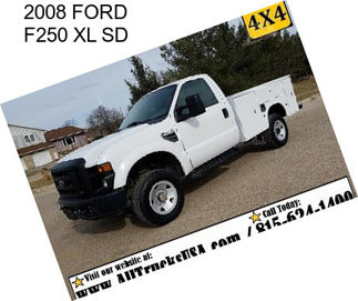 2008 FORD F250 XL SD