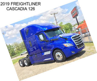 2019 FREIGHTLINER CASCADIA 126