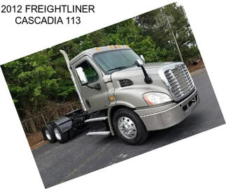 2012 FREIGHTLINER CASCADIA 113