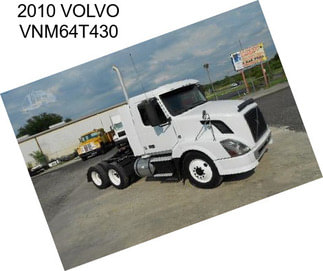 2010 VOLVO VNM64T430