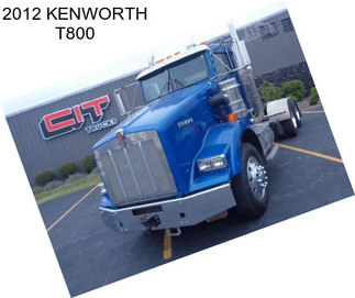 2012 KENWORTH T800