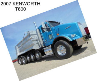 2007 KENWORTH T800