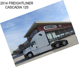 2014 FREIGHTLINER CASCADIA 125