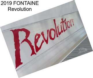 2019 FONTAINE Revolution