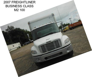 2007 FREIGHTLINER BUSINESS CLASS M2 100