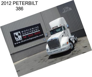 2012 PETERBILT 386