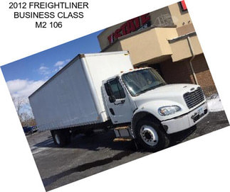 2012 FREIGHTLINER BUSINESS CLASS M2 106