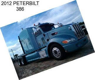 2012 PETERBILT 386