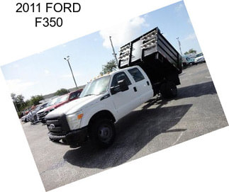 2011 FORD F350