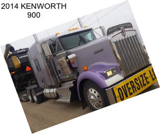 2014 KENWORTH 900