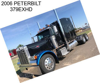 2006 PETERBILT 379EXHD