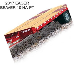 2017 EAGER BEAVER 10 HA-PT