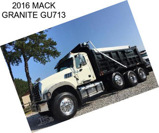 2016 MACK GRANITE GU713