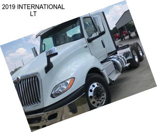 2019 INTERNATIONAL LT