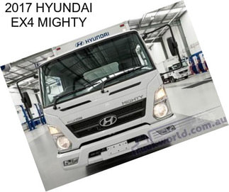 2017 HYUNDAI EX4 MIGHTY