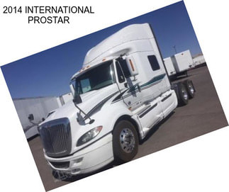 2014 INTERNATIONAL PROSTAR